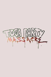 Toga Party Massacre (1989)