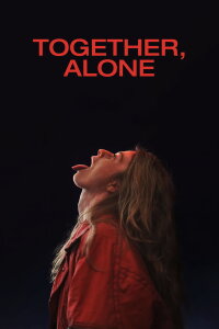 Together, Alone (2022)