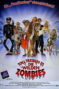 Toll treiben es die wilden Zombies (1988)