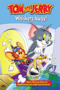 Tom and Jerry: Whiskers Away! (2003)