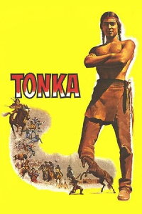Tonka - Sie nannten ihn Komantsche (1958)