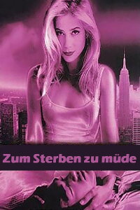 Too Tired to Die (1998)