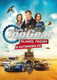 Top Gear - Planes, Trains and Automobiles (2019)