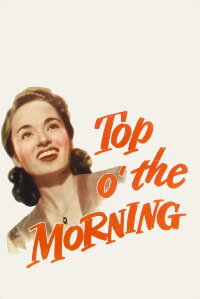 Top o' the Morning (1949)