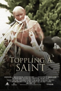 Toppling a Saint (2024)