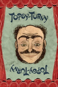 Topsy-Turvy – Auf den Kopf gestellt (1999)
