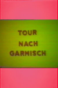 Tour nach Garmisch (2023)