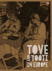 Tove and Tooti in Europe (2004)