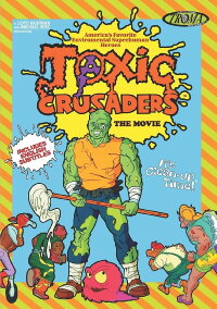 Toxic Crusaders: The Movie (1997)