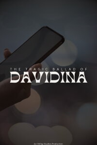 Tragic Ballad of Davidina (2023)