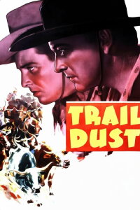 Trail Dust (1936)