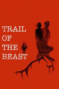 Trail of the Beast (2022)