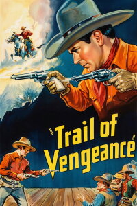 Trail of Vengeance (1937)