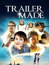 Trailer Made (2016)
