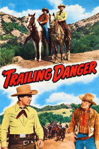 Trailing Danger (1947)