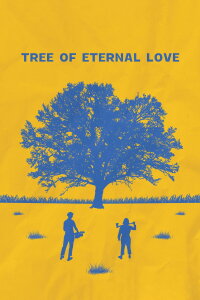 Tree of Eternal Love (2022)
