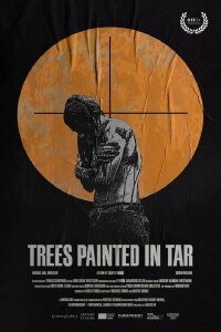 Trees Painted in Tar (2024)