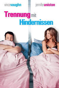 Trennung mit Hindernissen (2006)