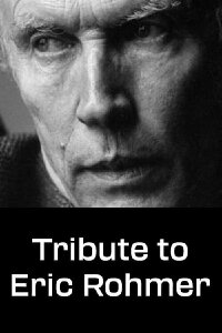 Tribute to Eric Rohmer (2010)