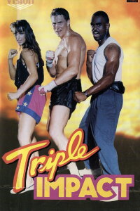 Triple Impact (1993)