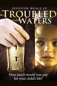 Troubled Waters (2006)