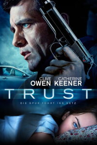 Trust (2010)