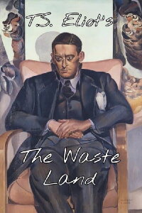T.S. Eliot's 'The Waste Land' (1988)