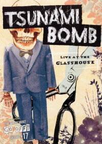 Tsunami Bomb: Live at the Glass House (2005)