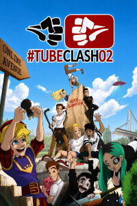 TubeClash 02 - Der Film (2015)