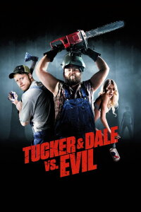 Tucker and Dale vs. Evil (2010)