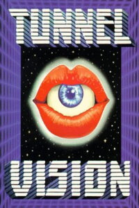 Tunnel Vision (1976)