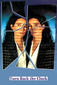 Turn Back the Clock (1989)