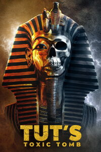 Tut's Toxic Tomb (2022)