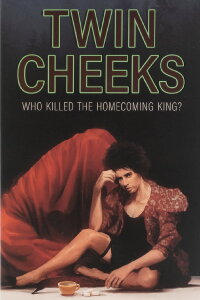 Twin Cheeks: Who Killed The Homecoming King? (1994)