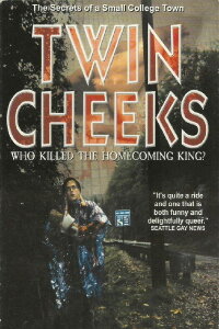 Twin Cheeks: Who Killed The Homecoming King? (1994)