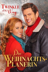 Twinkle All the Way - Die Weihnachtsplanerin (2019)