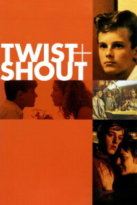 Twist & Shout (1984)