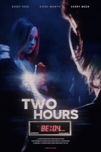Two Hours Before (2022)