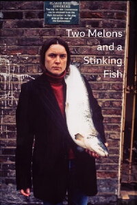 Two Melons and a Stinking Fish (1996)