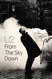 U2: From the Sky Down (2011)