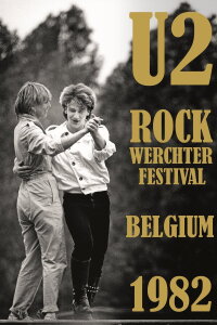 U2 Live at the Rock Werchter Festival 1982 (1982)