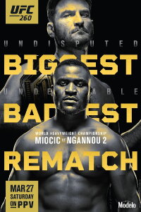UFC 260: Miocic vs. Ngannou 2 (2021)