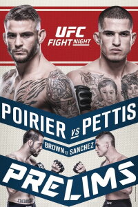 UFC Fight Night 120: Poirier vs. Pettis (2017)