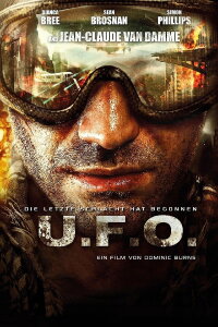U.F.O. - Die letzte Schlacht hat begonnen (2012)