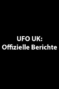 UFO UK: Offizielle Berichte (2011)