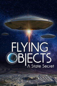 UFOs - Erforschung des Unerklärlichen (2020)
