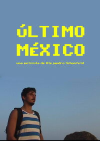 Último México (2024)