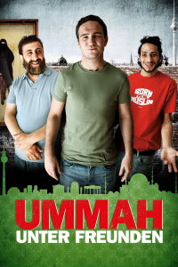 UMMAH - Unter Freunden (2013)