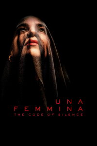 Una Femmina - The Code of Silence (2022)