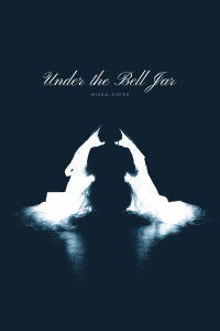 Under the Bell Jar (2023)
